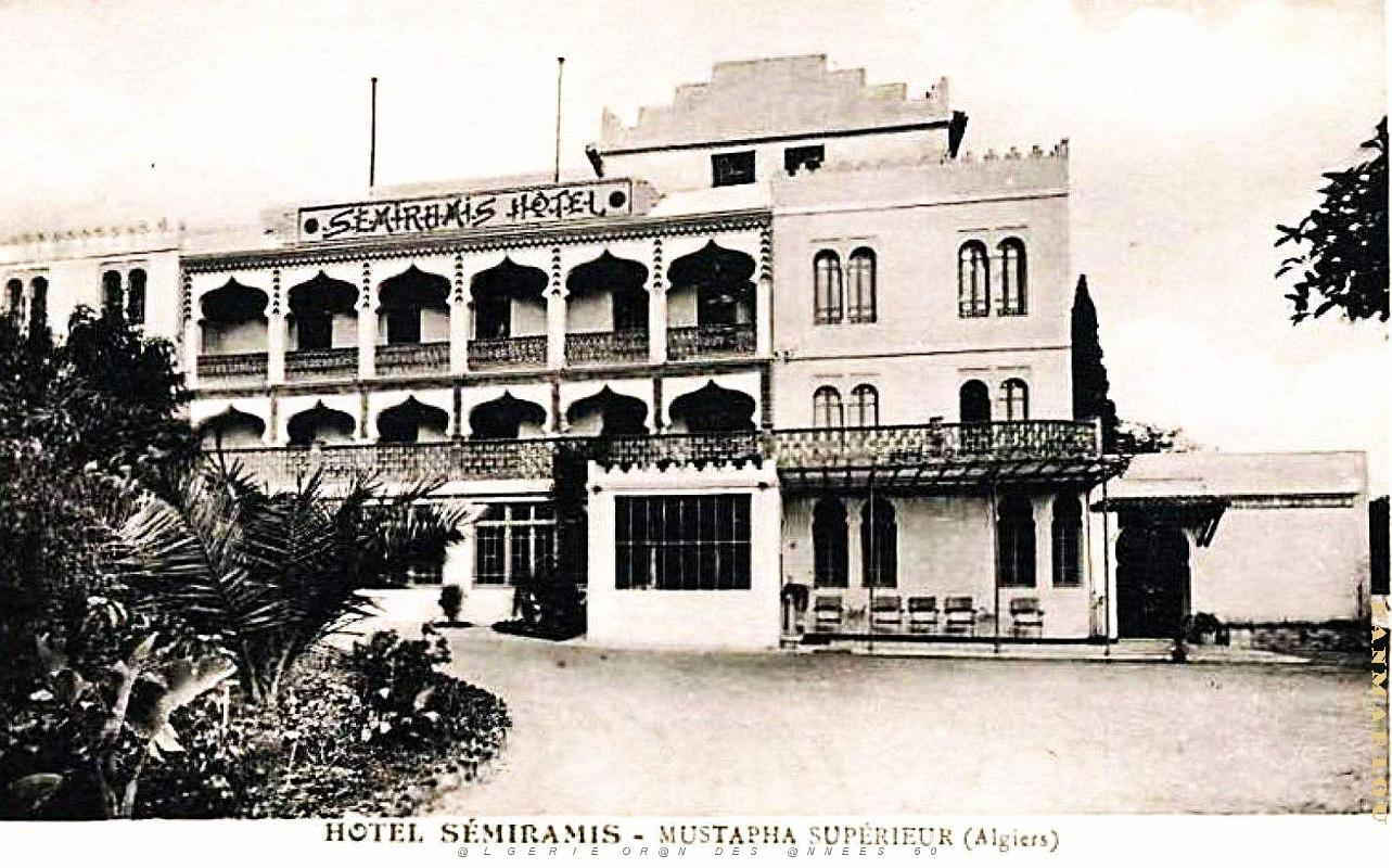Alger - Mustapha-Superieur - Hotel Semiramis.jpg